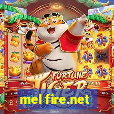 mel fire.net